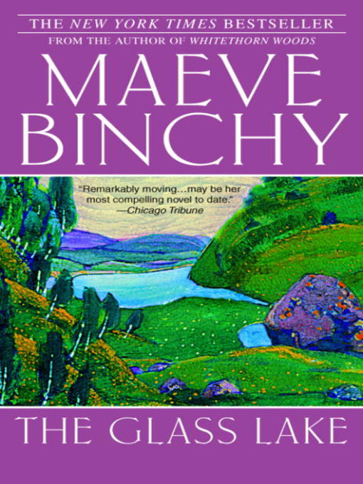Title details for The Glass Lake by Maeve Binchy - Wait list